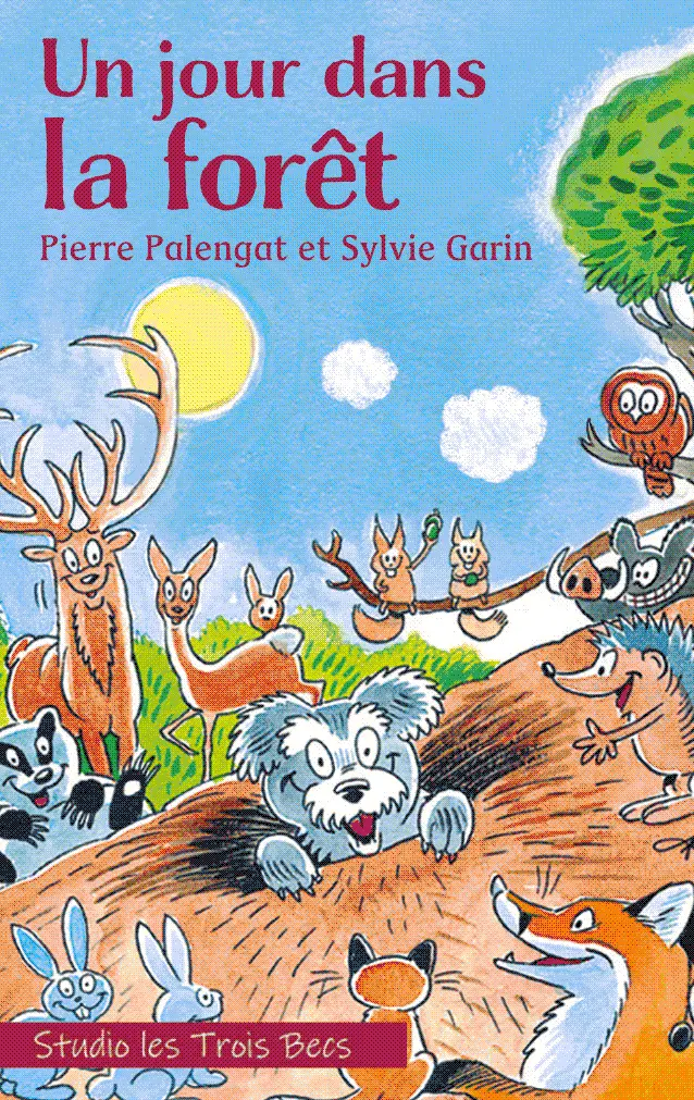 A Day In The Forest (French Edition) 1