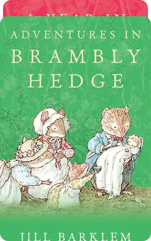 Brambly Hedge Anthology: Charming Tales Of Mouse Families And Seasons 1
