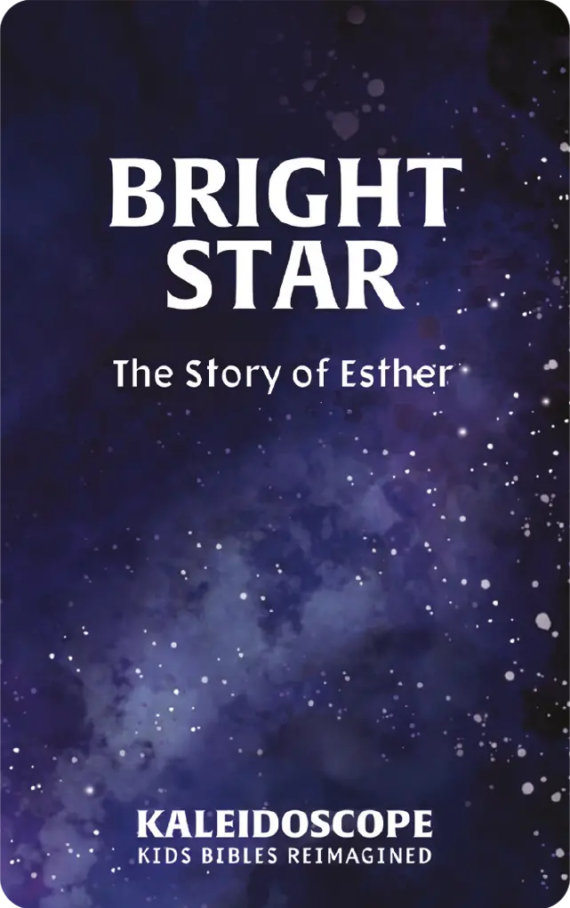 Bright Star: The Courageous Story Of Esther 1