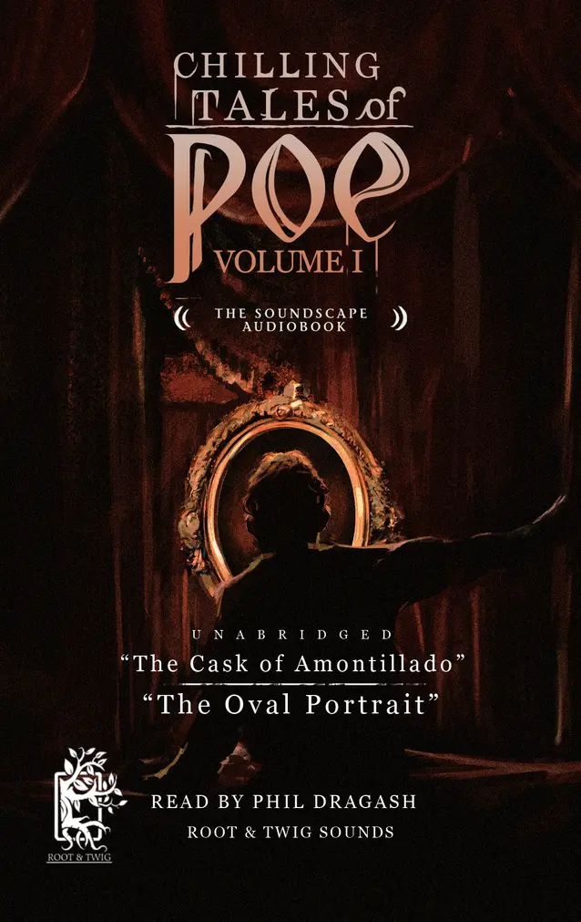 Chilling Tales Of Poe: Volume I (Digital Audio Edition) 1