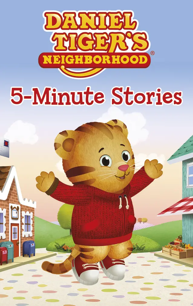 Daniel Tiger’S Neighborhood Quick Bedtime Stories 1