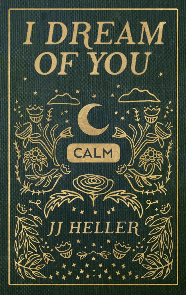 I Dream Of You: Calm Moments Together (Mindful Bedtime Book) 1