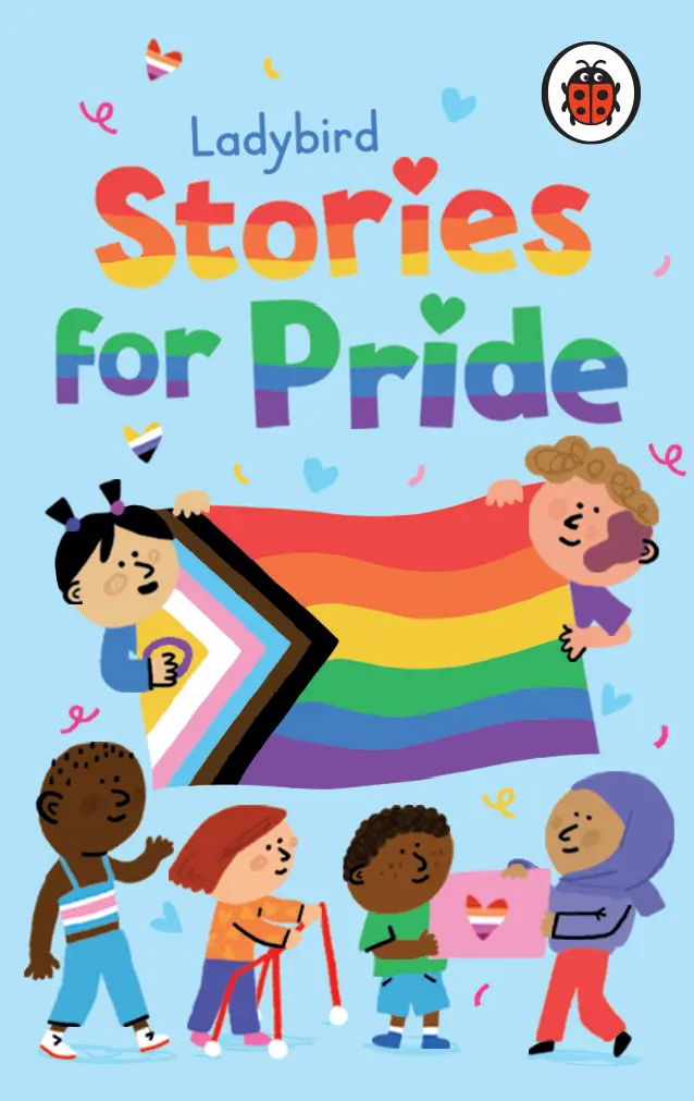 Ladybird Stories For Pride — Inclusive Tales Celebrating Diversity 1