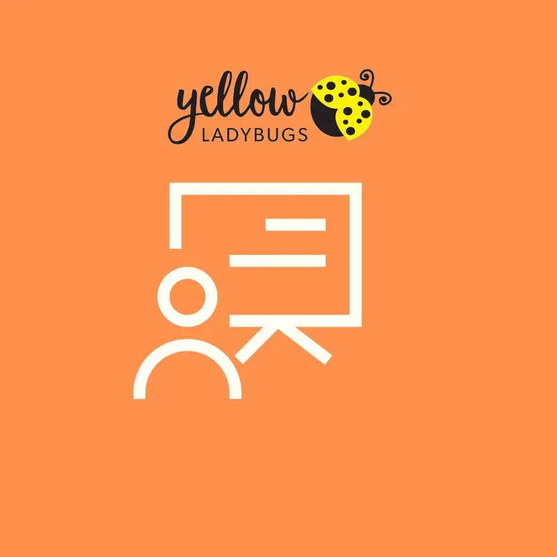 Live Yellow Ladybugs Workshop (In-Person Session) 1