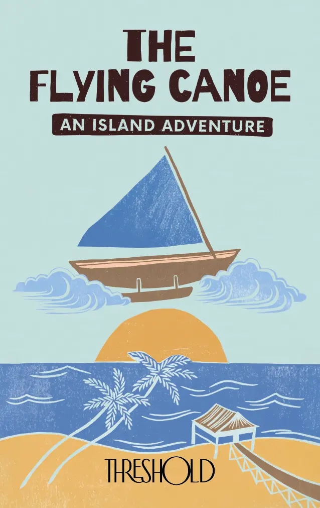 The Flying Canoe: A Canadian Folk Legend Retold 1