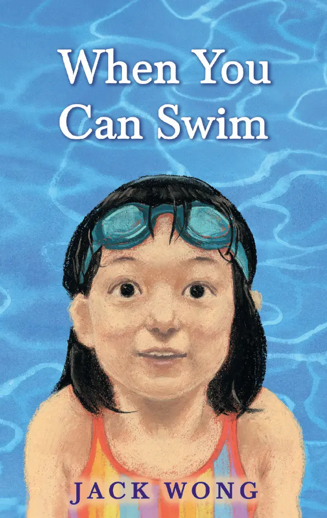 When You Learn To Swim: A Celebratory Milestone Book 1