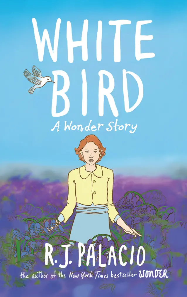 White Bird: A Companion Story To Wonder 1